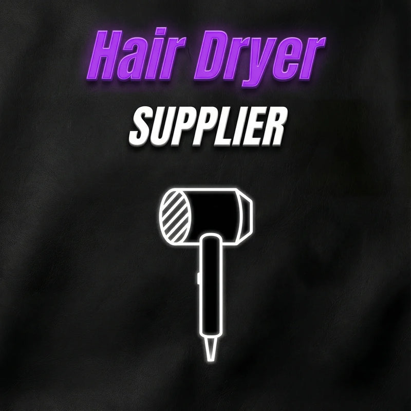 HAIR DRYER WHOLESALER